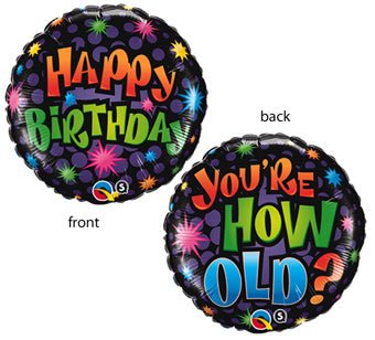 18 Inch Happy Birthday How Old Mylar Balloon round party decoration